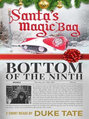 cover image of Santa's Magic Bag & Bottom of the Ninth